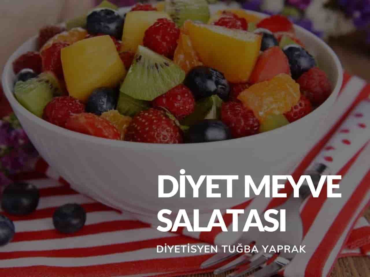 Diyet Meyve Salatası