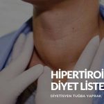 Hipertiroidi Diyeti Listesi