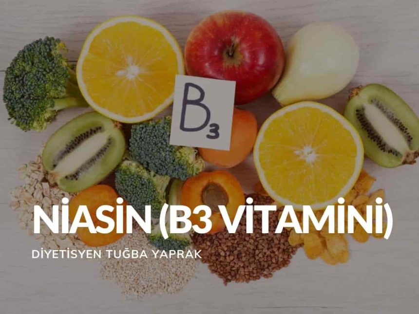 Niasin (B3 Vitamini)