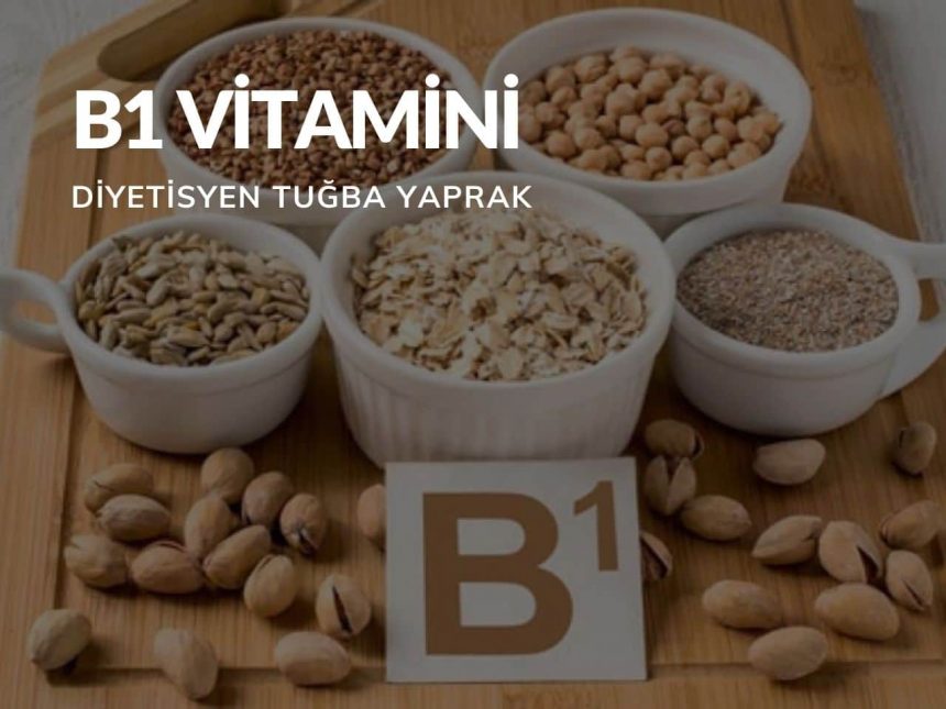 B1 Vitamini